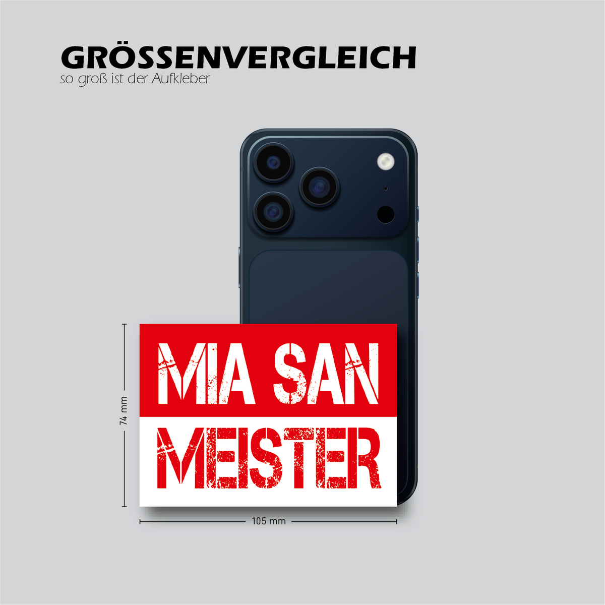 MIA SAN MEISTER - Größenvergleich