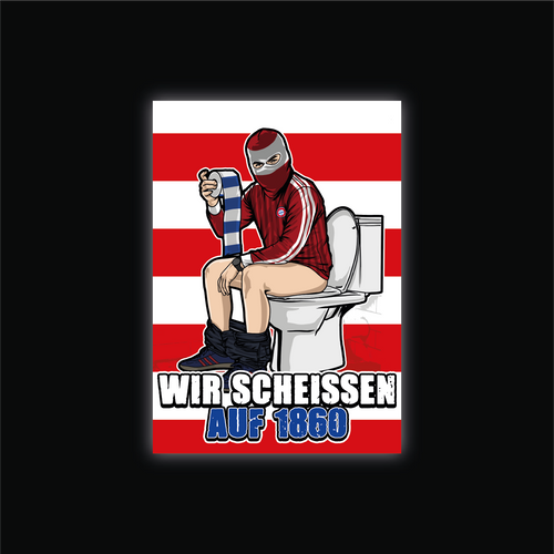WIR SCHEISSEN AUF 1860